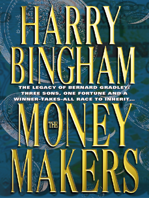 Title details for The Money Makers by Harry Bingham - Available